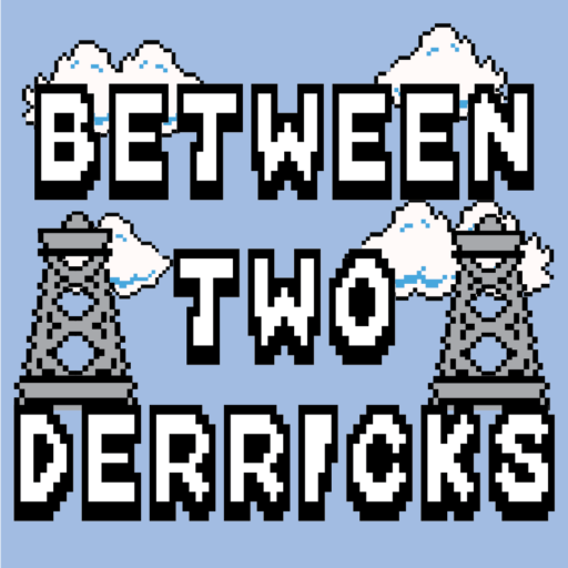 Between Two Derricks